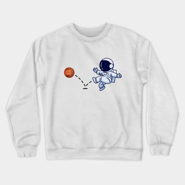 Astronaut plays Mars Soccer Crewneck Sweatshirt by firstsapling@gmail.com